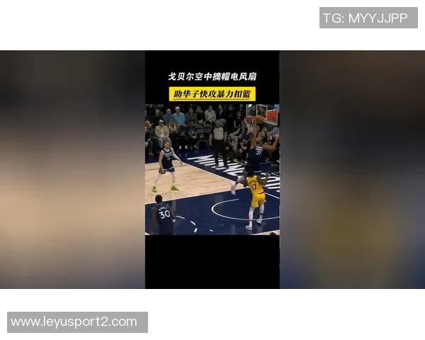 华子称戈贝尔在场时对手不敢轻易冲筐我们难以填补他的空缺